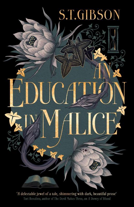 an education in malice s.t. gibson