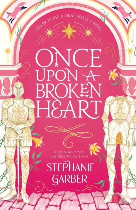 once upon a broken heart stephanie garber